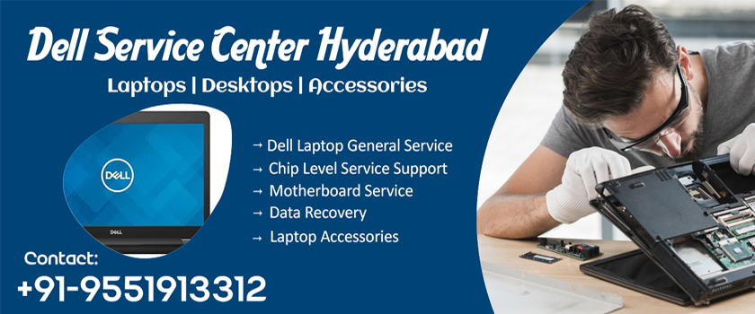 dell laptop service center hyderabad, dell repair center hyderabad, dell desktop service center hyderabad